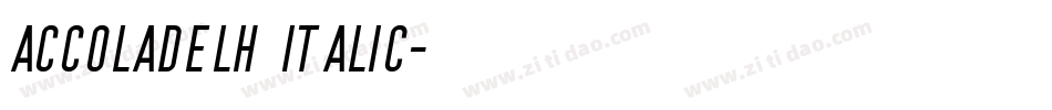 AccoladeLH Italic字体转换